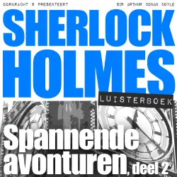 Cover - Sherlock Holmes - deel 2 - Spannende avonturen