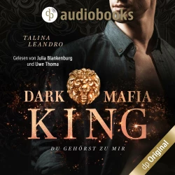 Cover - Talina Leandro - Dark Mafia King-Reihe - Band 2 - Du gehörst zu mir