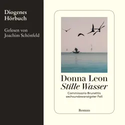 Cover - Donna Leon - Commissario Brunetti - Commissario Brunettis sechsundzwanzigster Fall - Band 26 - Stille Wasser