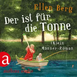 Cover - Ellen Berg - Der ist für die Tonne - (K)ein Männer Roman