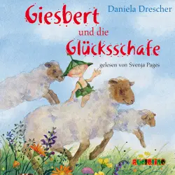 Cover - Daniela Drescher - Giesbert - Band 5 - Giesbert und die Glücksschafe