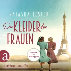 Cover - Natasha Lester - Die Kleider der Frauen