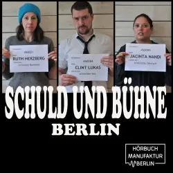 Cover - Schuld und Bühne - Folge - Was bisher geschah - Live-Lesung mit Trinkspiel
