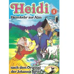 Cover - Heidi - Folge 5 - Heimkehr auf die Alm