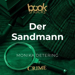 Cover - Monika Detering - Booksnacks Short Stories - Crime & More - Folge 5 - Der Sandmann