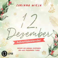 Cover - Corinna Wieja - Herzglitzern und Mistelzweige - Ein Adventskalender. Teil 12