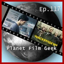 Cover - Planet Film Geek - PFG Episode 117 - Searching, Wackersdorf