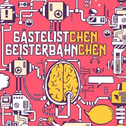 Cover - Gästeliste Geisterbahn - Folge 77.5 - Gästelistchen Geisterbähnchen