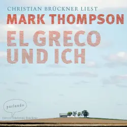 Cover - Mark Thompson - El Greco und ich
