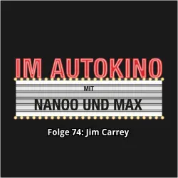 Cover - Im Autokino - Folge 74 - Jim Carrey