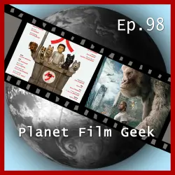 Cover - Planet Film Geek - PFG Episode 98 - Isle of Dogs, Rampage - Big Meets Bigger