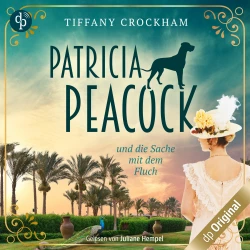 Cover - Tiffany Crockham - Patricia Peacock - und die Sache mit dem Fluch