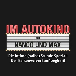 Cover - Max "Rockstah" Nachtsheim - Im Autokino - Die intime (halbe) Stunde Spezial: Der Kartenvorverkauf beginnt!
