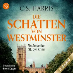 Cover - C. S. Harris - Sebastian St. Cyr-Reihe - Band 1 - Die Schatten von Westminster
