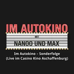 Cover - Max "Rockstah" Nachtsheim - Im Autokino - Sonderfolge (Live im Casino Kino Aschaffenburg)