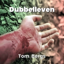 Cover - Tom Bergs - Dubbelleven