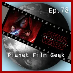 Cover - Johannes Schmidt - Planet Film Geek - PFG Episode 78 - Star Wars: The Last Jedi