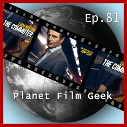 Cover - Johannes Schmidt - Planet Film Geek - PFG Episode 81 - The Commuter