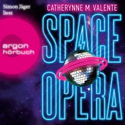 Cover - Catherynne M. Valente - Space Opera