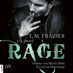 Cover - T. M. Frazier - King-Reihe - Teil 4,5 - All About Rage