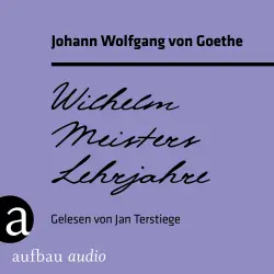 Cover - Johann Wolfgang von Goethe - Wilhelm Meisters Lehrjahre