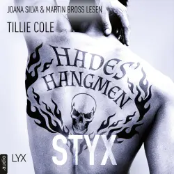 Cover - Tillie Cole - Hades-Hangmen-Reihe - Teil 1 - Hades' Hangmen - Styx