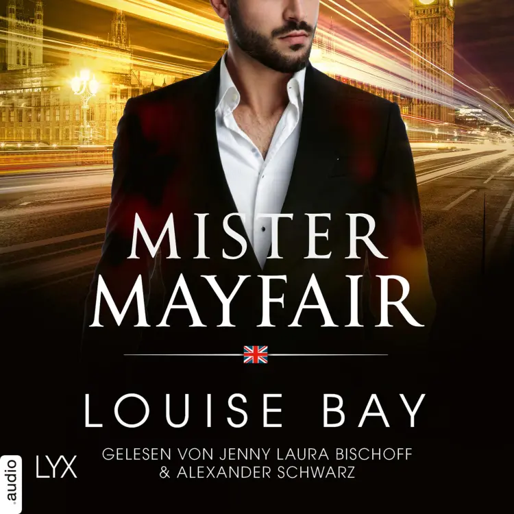 Cover von Louise Bay - Mister-Reihe - Teil 1 - Mister Mayfair