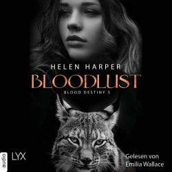 Cover - Helen Harper - Mackenzie-Smith-Serie 5 - Bloodlust - Blood Destiny