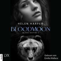 Cover - Helen Harper - Mackenzie-Smith-Serie - Band 4 - Bloodmoon - Blood Destiny
