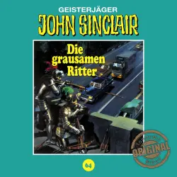 Cover - John Sinclair - Folge 64 - Die grausamen Ritter. Teil 1 von 2