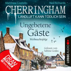 Cover - Cherringham - Landluft kann tödlich sein - Folge 25 - Ungebetene Gäste - Weihnachtsfolge