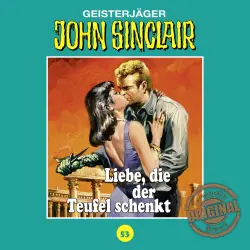 Cover - John Sinclair - Folge 53 - Liebe, die der Teufel schenkt