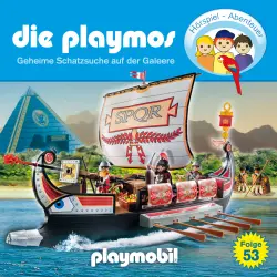 Cover - Die Playmos - Das Original Playmobil Hörspiel - Folge 53 - Geheime Schatzsuche auf der Galeere
