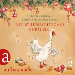 Cover - Thomas Brussig - Die Weihnachtsgans Hermine - und Der Wurm am Turm
